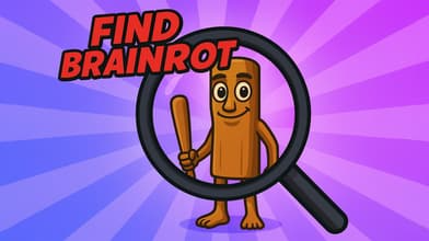 Find Brainrot